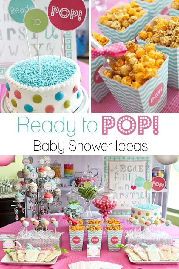 A No Fail Baby Shower Theme Ready To Pop Baby Shower Ideas