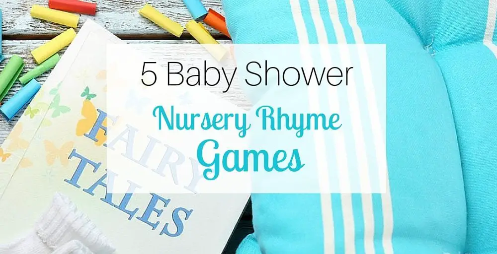 5 Baby Shower Nursery Rhyme Games