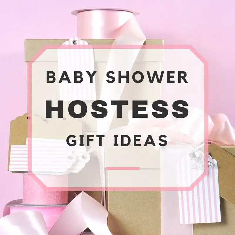 12 Baby Shower Hostess Gift Ideas 12 Baby Shower Hostess Gift Ideas