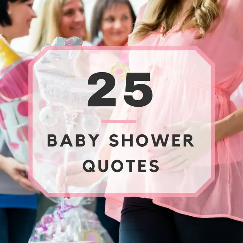 25 Baby Shower Quotes   25 Baby Shower Quotes 1 