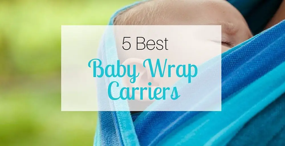 5 Best Baby Wrap Carriers